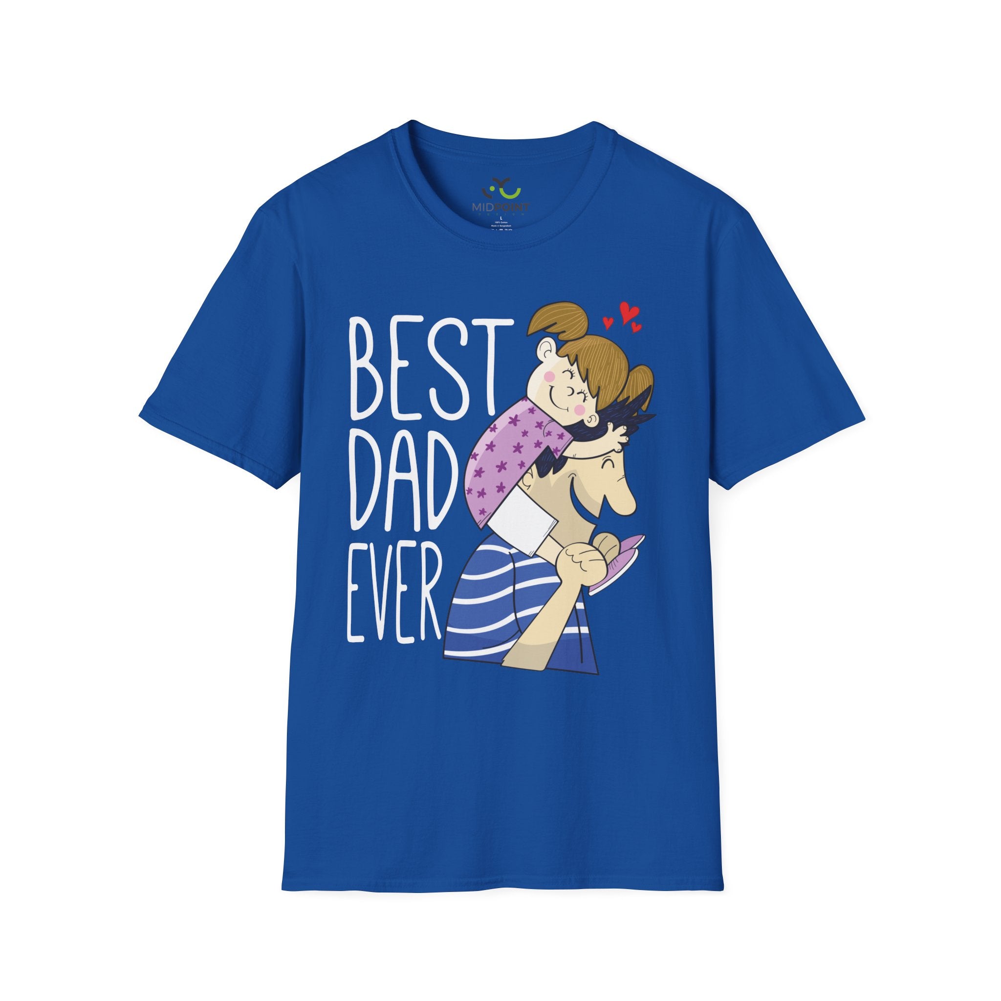 Best Dad Ever T-Shirt