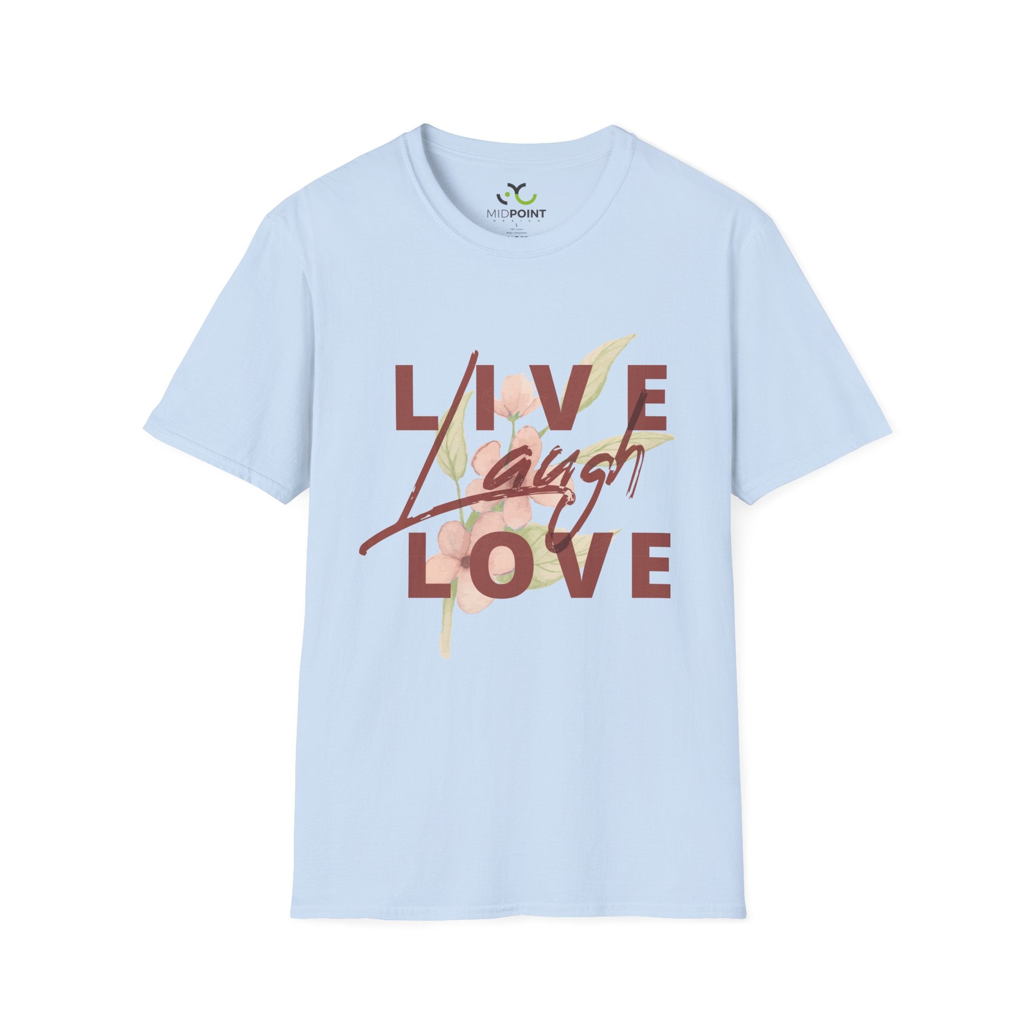Live, Laugh & Love T-Shirt