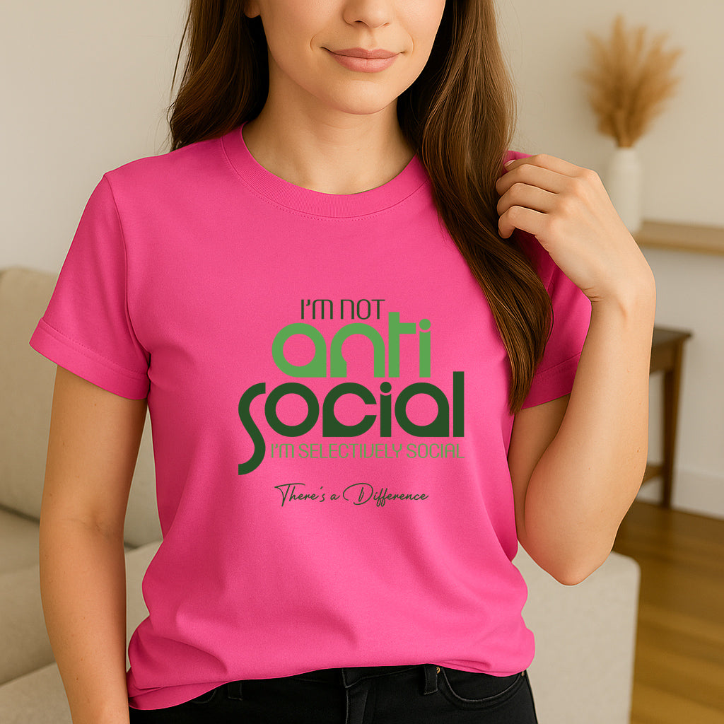 Funny Humor T-Shirt: I am Not Antisocial I am Selectively Social Shirt, Sarcastic Tee Gift for Men and Women