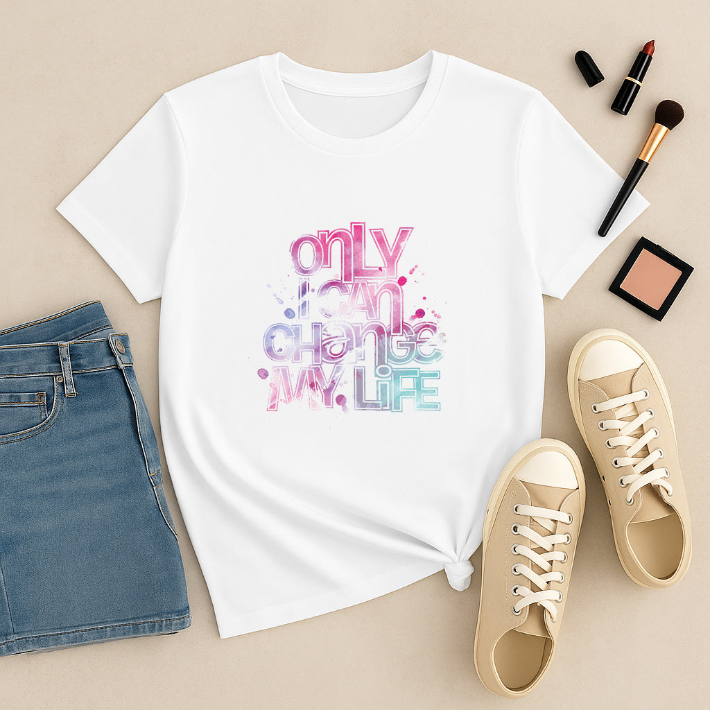 Custom T-Shirt | Motivational Quote Tee | Inspirational Gift Shirt | Positive Message Design | Only I Can Change My Life
